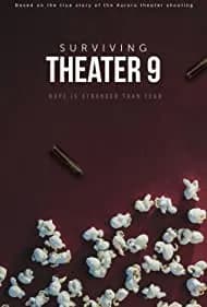Surviving Theater 9 2018