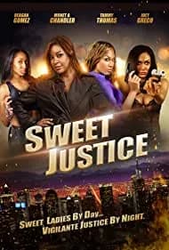 Sweet Justice 2009