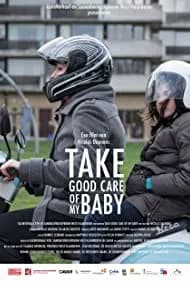 Take Good Care of My Baby 2017