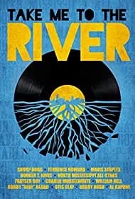 Take Me to the River (2017)