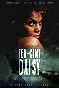 Ten-Cent Daisy (2022)