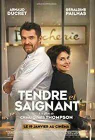 Tendre et saignant (2022)