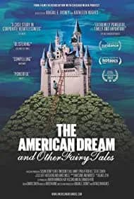 The American Dream and Other Fairy Tales 2022