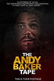 The Andy Baker Tape (2022)