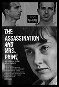 The Assassination & Mrs. Paine 2022