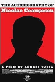 The Autobiography of Nicolae Ceausescu 2010