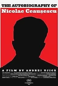 The Autobiography of Nicolae Ceausescu (2011)