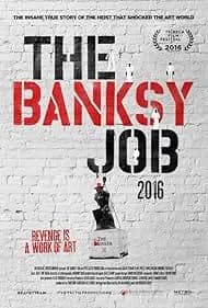 The Banksy Job 2016