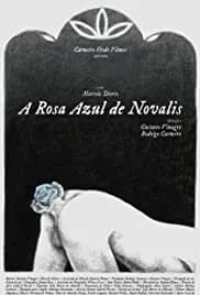 The Blue Flower of Novalis 2018