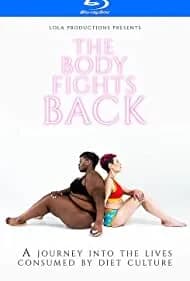 The Body Fights Back (2021)