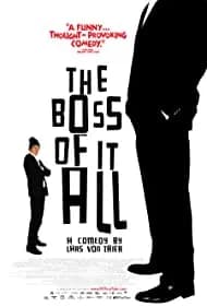 The Boss of It All (2006)