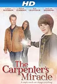 The Carpenter's Miracle (2013)