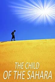 The Child of the Sahara 2018
