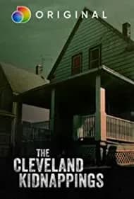 The Cleveland Kidnappings 2021