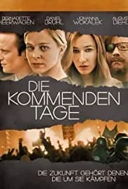 The Coming Days (2010)