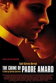 The Crime of Padre Amaro (2002)