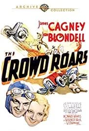 The Crowd Roars (1932)