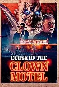 The Curse of the Clown Motel 2023