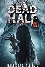 The Dead Half 2017