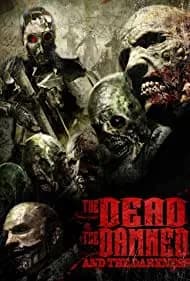 The Dead the Damned and the Darkness 2014