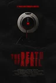 The Death of April 2022