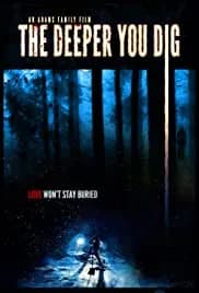 The Deeper You Dig 2019