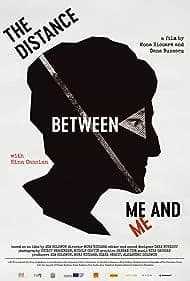 The Distance Between Me and Me (2018)