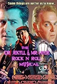 The Dr. Jekyll & Mr. Hyde Rock 'n Roll Musical 2003