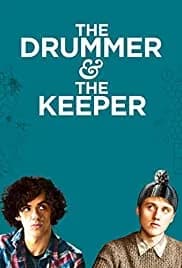 The Drummer and the Keeper 2017