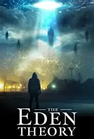 The Eden Theory 2021