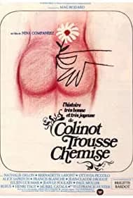 The Edifying and Joyous Story of Colinot 1973