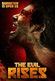 The Evil Rises 2018