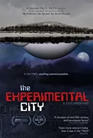 The Experimental City 2017