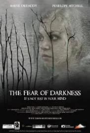 The Fear of Darkness 2015