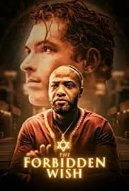 The Forbidden Wish 2021
