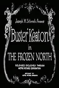 The Frozen North 1922