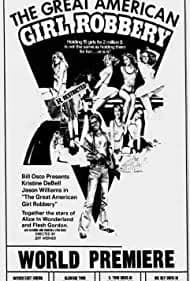 The Great American Girl Robbery 1979