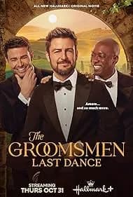 The Groomsmen Last Dance 2024