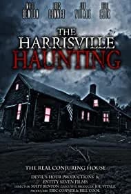 The Harrisville Haunting: The Real Conjuring House 2022