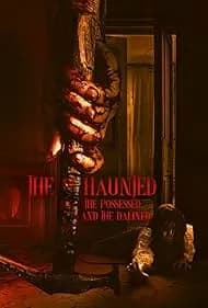The Haunted, the Possessed and the Damned 2024