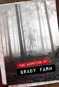 The Haunting of Grady Farm 2020