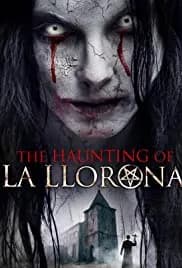 The Haunting of La Llorona 2019