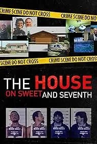 The House on Sweet and Seventh 2020