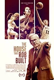 The House That Rob Built 2020