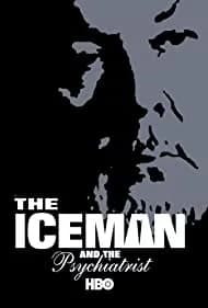 The Iceman and the Psychiatrist 2003