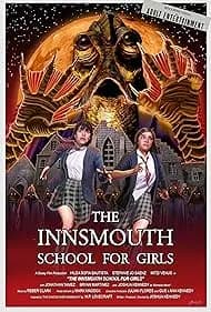 The Innsmouth School for Girls 2023