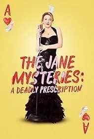 The Jane Mysteries: A Deadly Prescription 2024