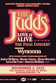 The Judds: Love Is Alive - The Final Concert 2022