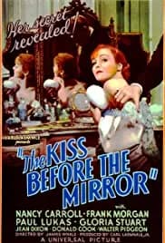 The Kiss Before the Mirror 1933