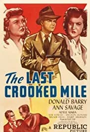 The Last Crooked Mile 1946